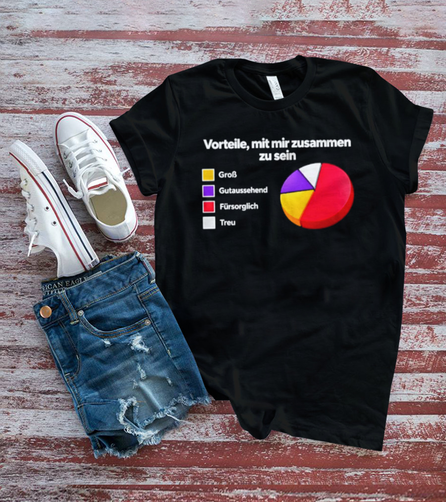 Vorteile Mit Mir Zusammen Zu Sein Grafik Groß Loyal Romantisch Abenteuerlustig T-Shirt