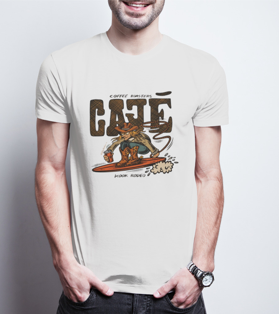 Cowboy Cafe Coffee Roaster Kook Rodeo Surfing Cowboy T-Shirt