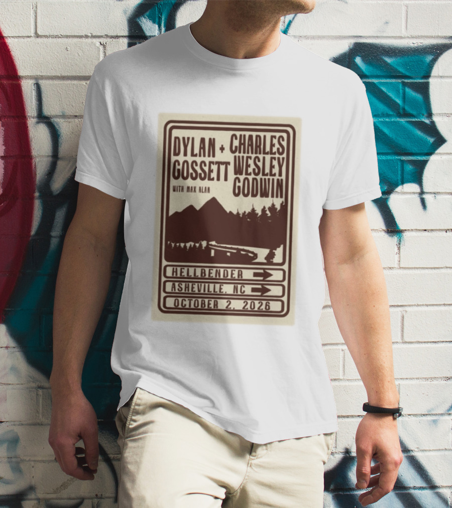 Dylan Gossett Charles Wesley Godwin Concert Hellbender Asheville NC October 2 2026 T-Shirt
