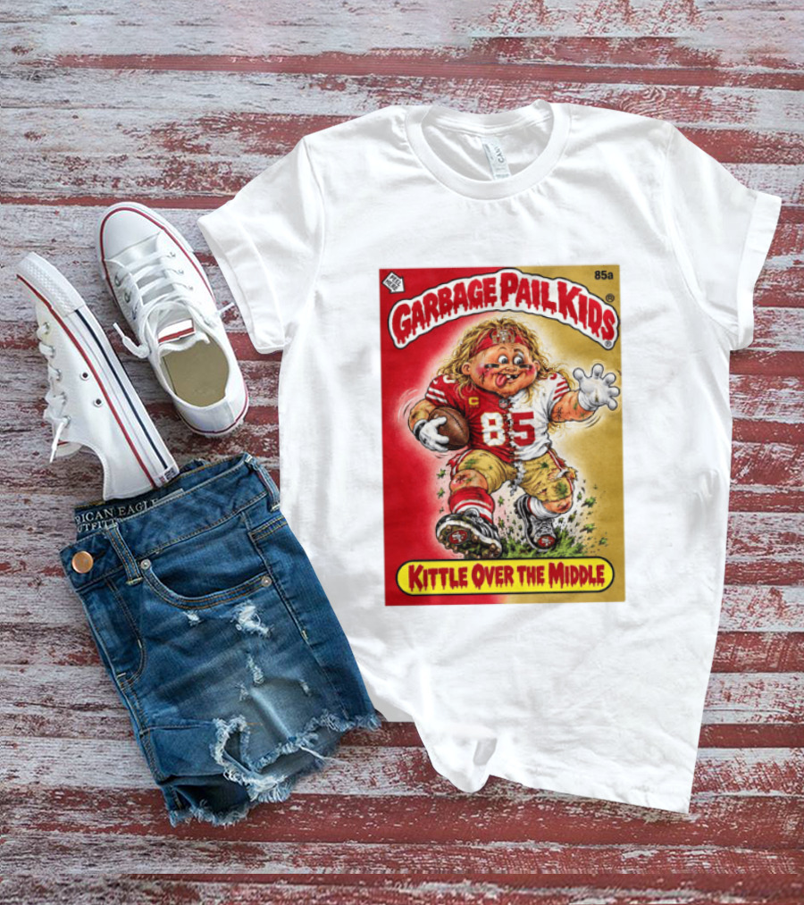 Garbage Pail Kids 85a Kittle Over The Middle San Francisco 49ers Football T-Shirt