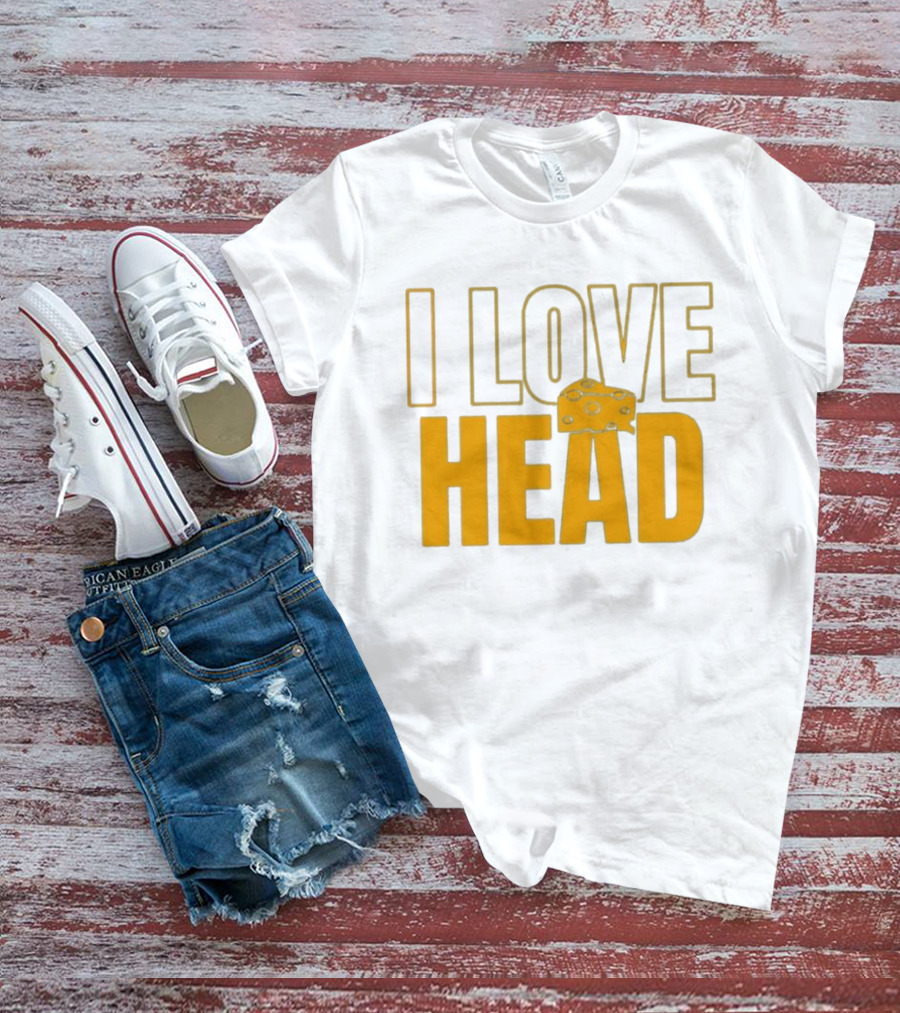 I Love Head Cheese Green Bay Packers T-Shirt