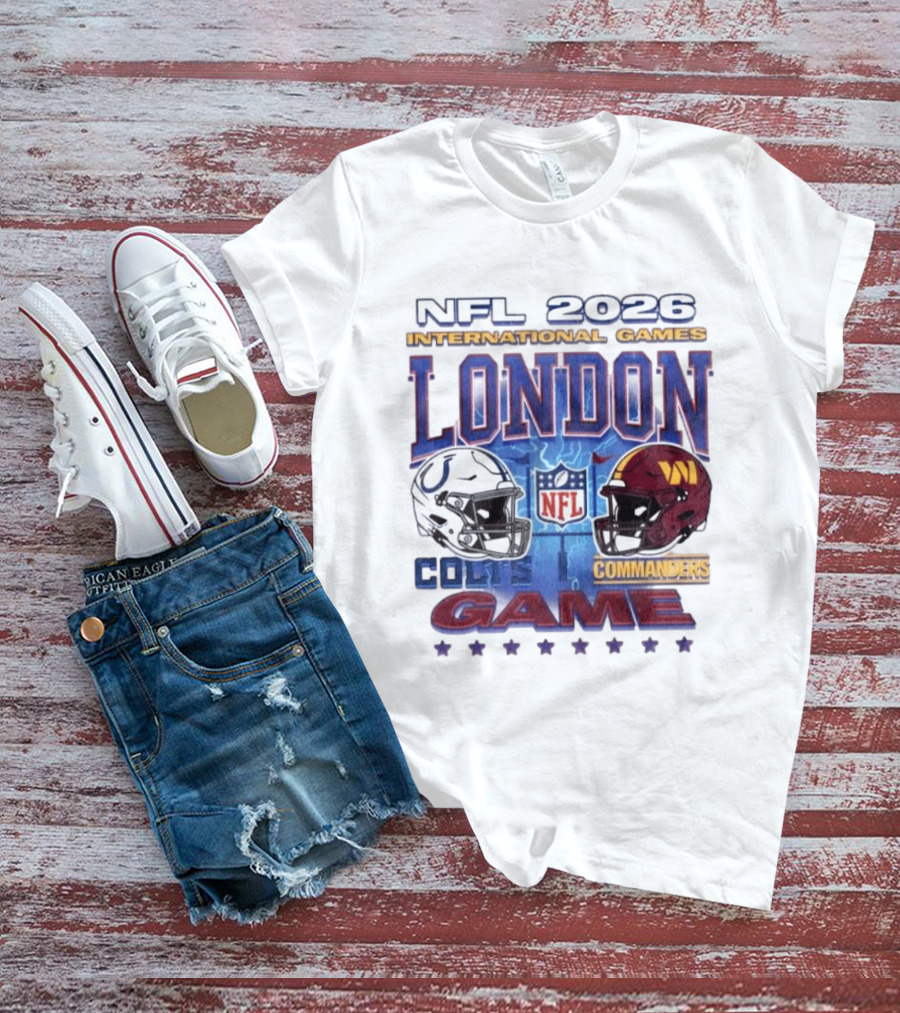 NFL 2026 International Games London Colts Vs Commanders Game T-Shirt