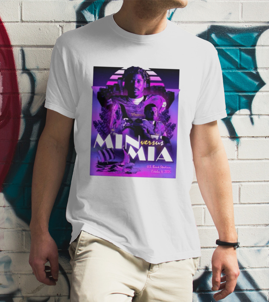 MIN Vs MIA U.S Bank Stadium October 4 2026 T-Shirt