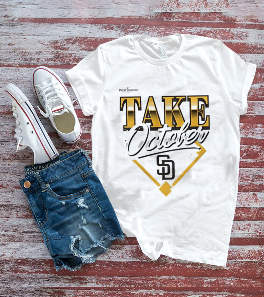 San Diego Padres 2026 Postseason Take October MLB T-Shirt