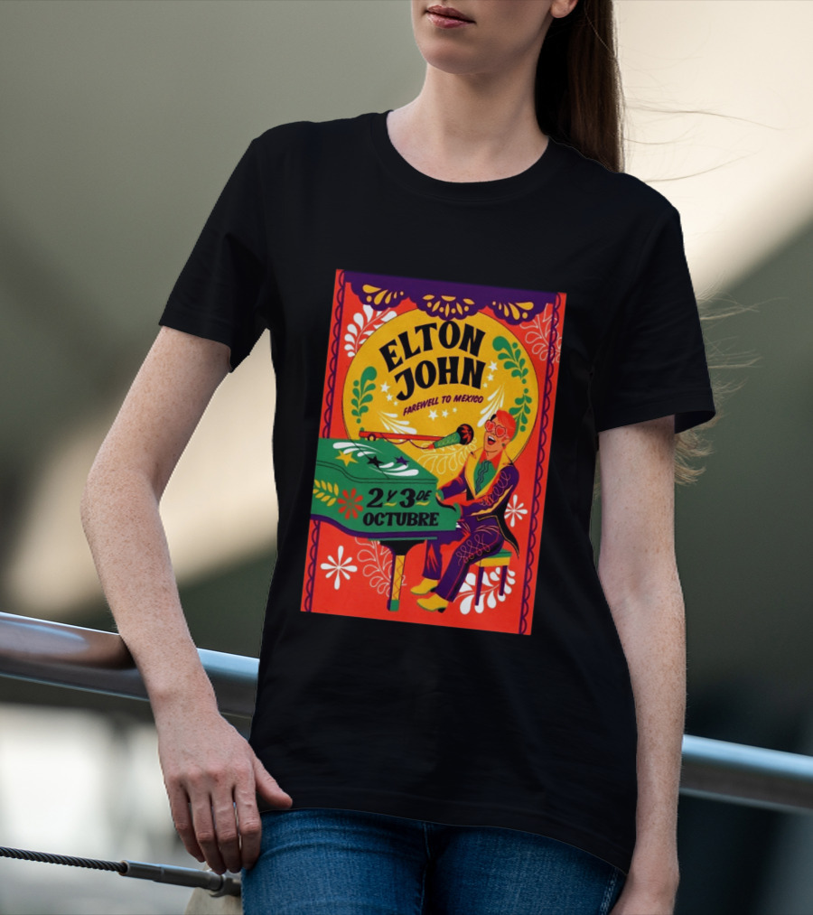 Elton John Farewell To Mexico October 2 Y 3 Event T-Shirt