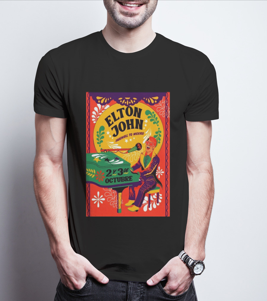 Elton John Farewell To Mexico October 2 Y 3 Event T-Shirt