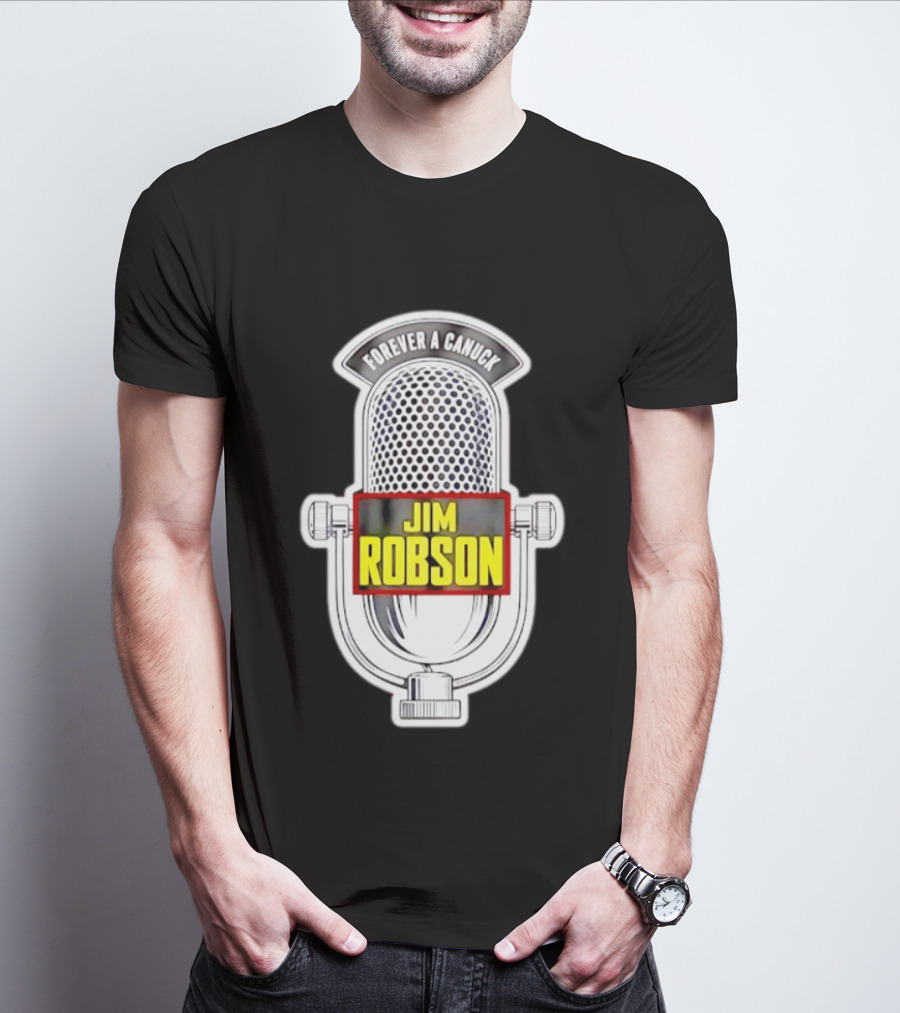 Jim Robson Forever A Canuck Microphone Vancouver Canucks T-Shirt
