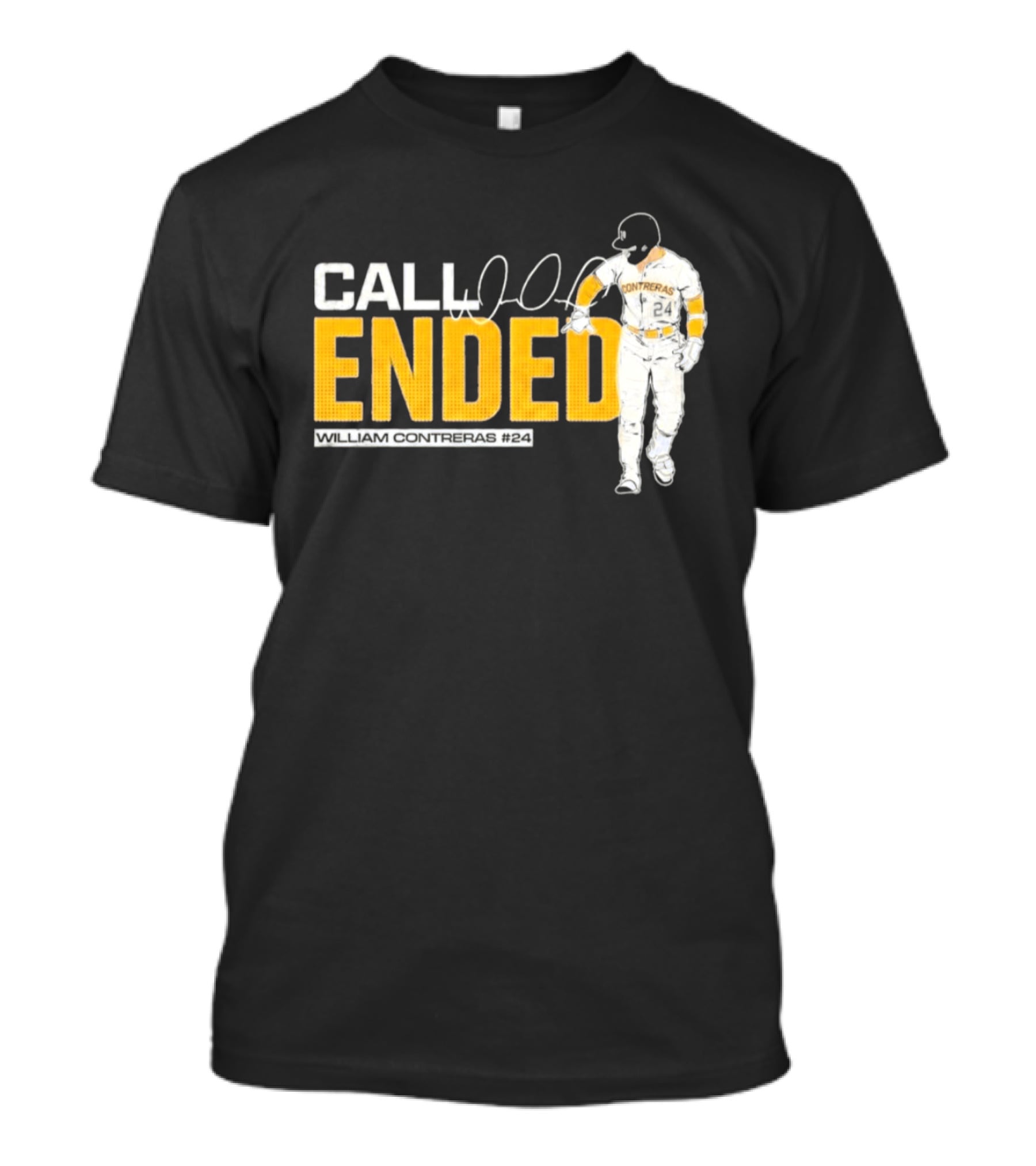 William Contreras Call Ended Baseball Player White And Gold T-Shirt