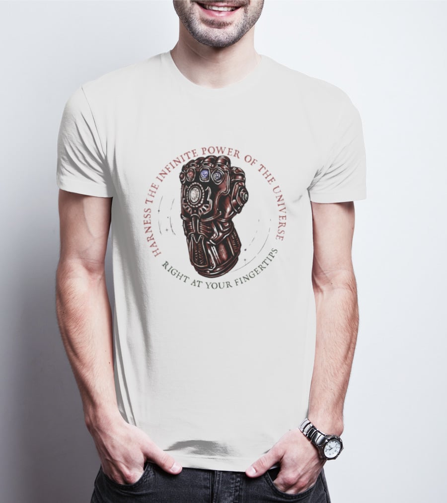 Harness The Infinite Power Of The Universe At Your Fingertips Infinity Gauntlet Marvel T-Shirt