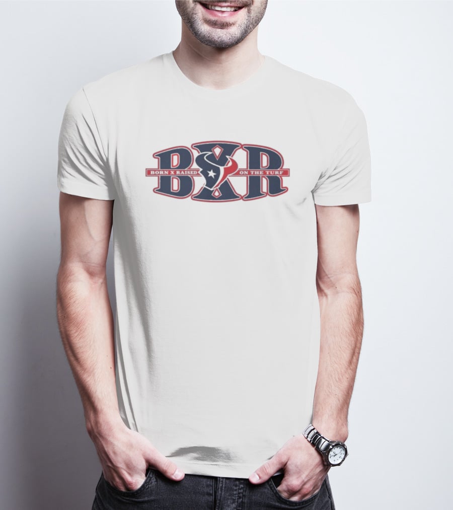 BXR Houston And Texans Born X Raised On The Rise T-Shirt