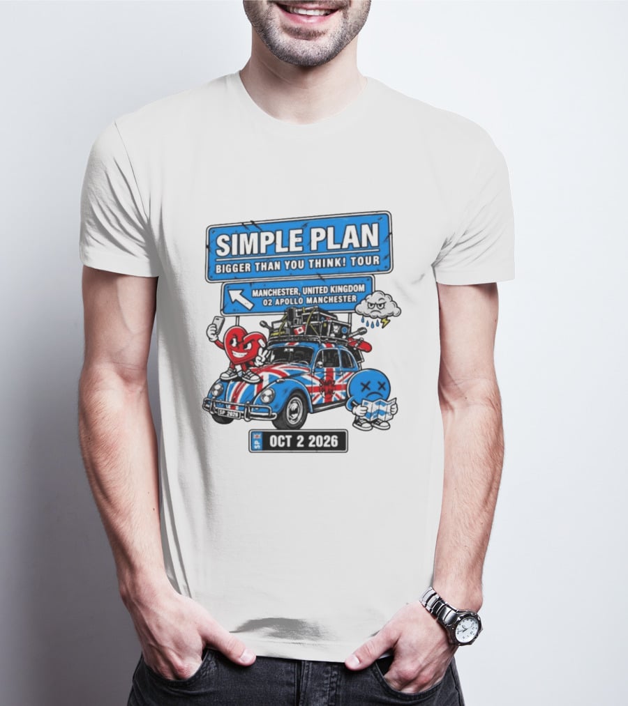 Simple Plan Bigger Than You Think Tour Manchester O2 Apollo Oct 2 2026 Car And Characters T-Shirt