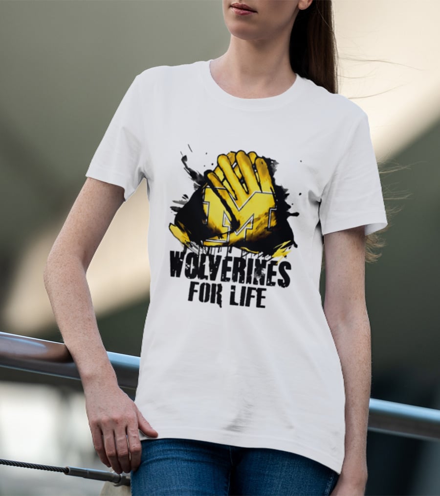 Michigan Wolverines M Symbol Wolverines For Life T-Shirt