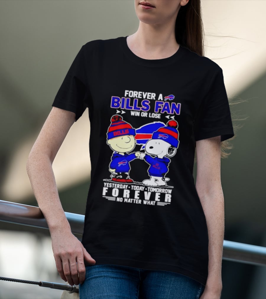 Forever A Bills Fan Win Or Lose Charlie Brown And Snoopy T-Shirt