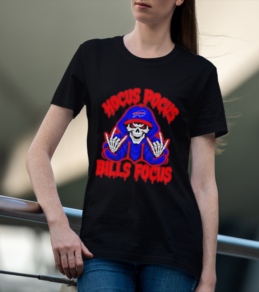Hocus Pocus Bills Focus Buffalo Bills Skull Skeleton Fan T-Shirt