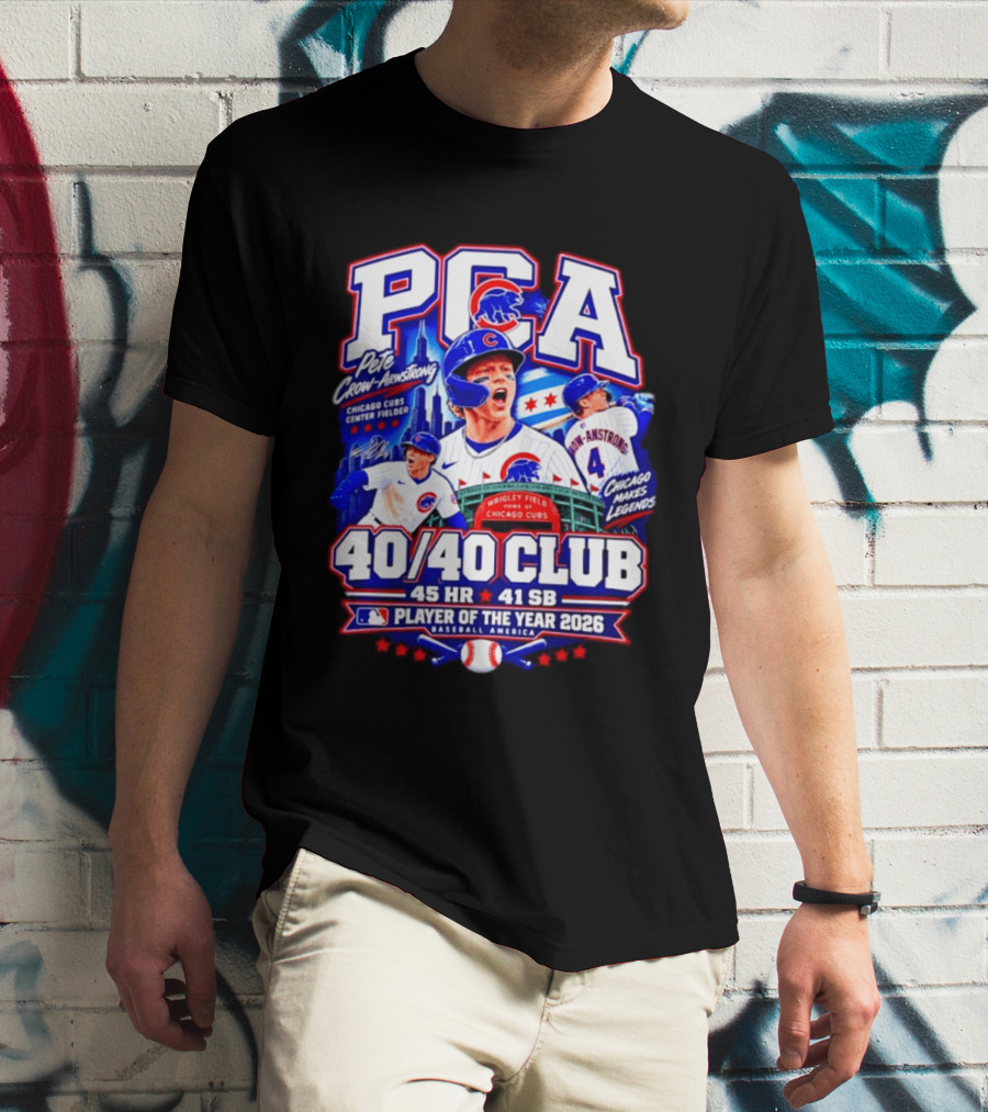 PCA Pete Crow Armstrong Chicago Cubs 40/40 Club Player Of The Year 2026 45 HR 41 SB T-Shirt