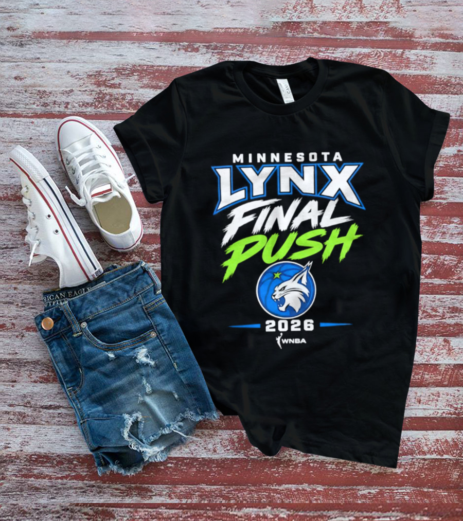 Minnesota Lynx Final Push 2026 WNBA T-Shirt