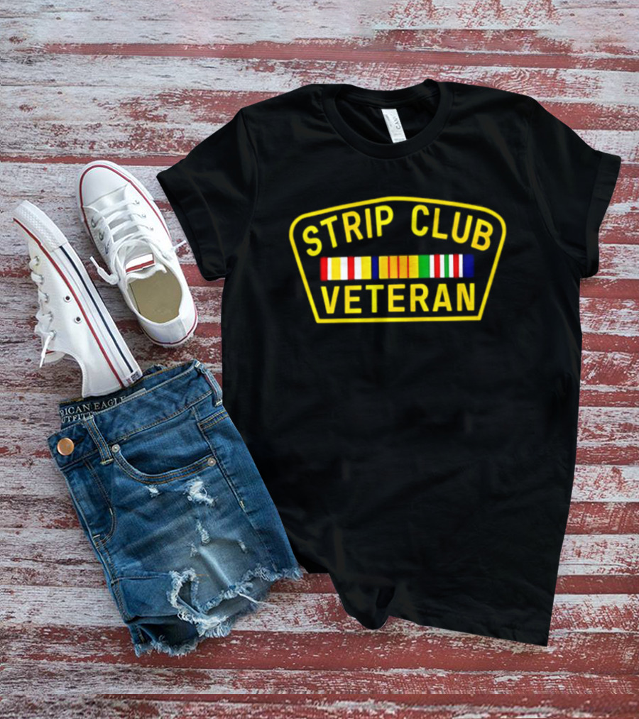 Strip Club Veteran Military Ribbon Patch T-Shirt