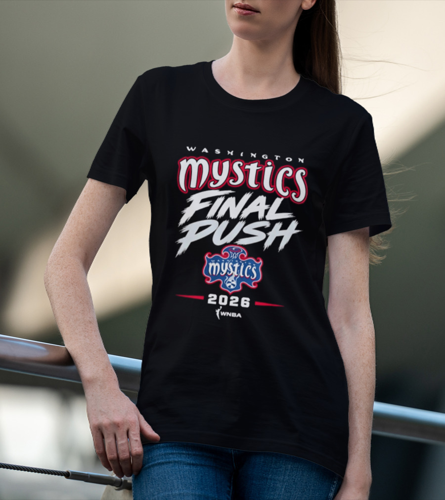 Washington Mystics Final Push WNBA 2026 T-Shirt
