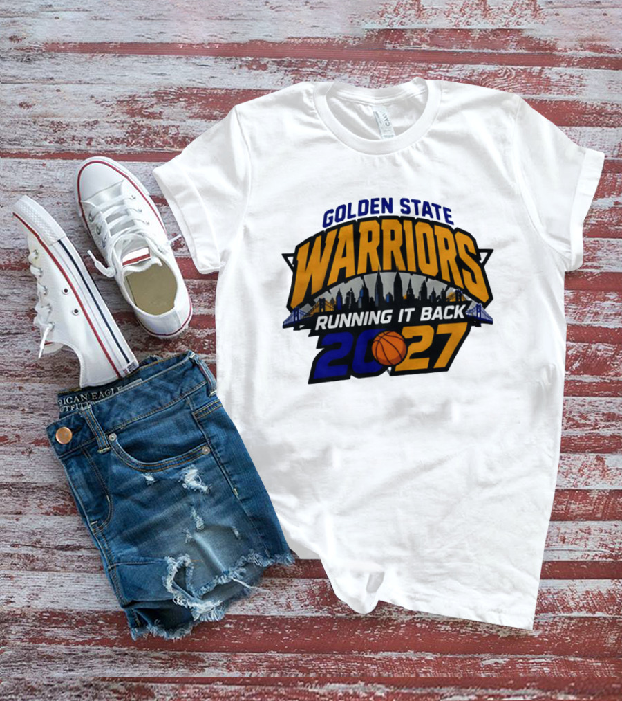 Golden State Warriors Running It Back 2027 Skyline NBA Basketball T-Shirt