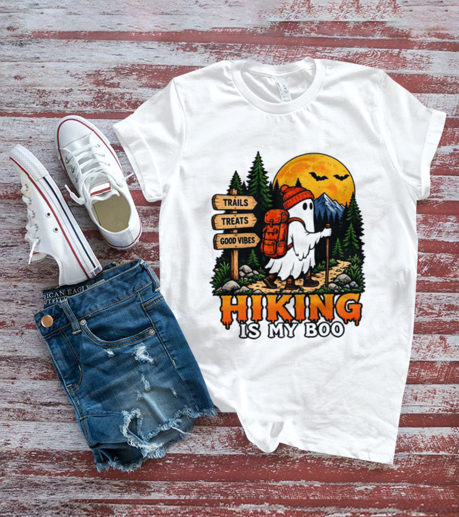 Hiking Is My Boo Ghost Trails Treats Good Vibes Halloween T-Shirt