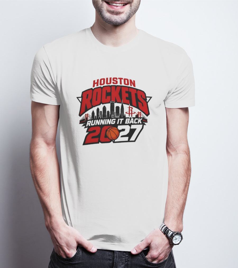 Houston Rockets Running It Back 2027 NBA Skyline Basketball T-Shirt