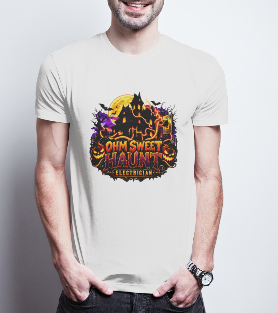 Ohm Sweet Haunt Electrician Halloween Haunted House With Pumpkins And Bats T-Shirt