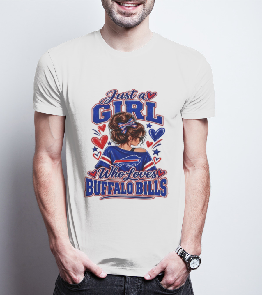 Just A Girl Who Loves Buffalo Bills T-Shirt