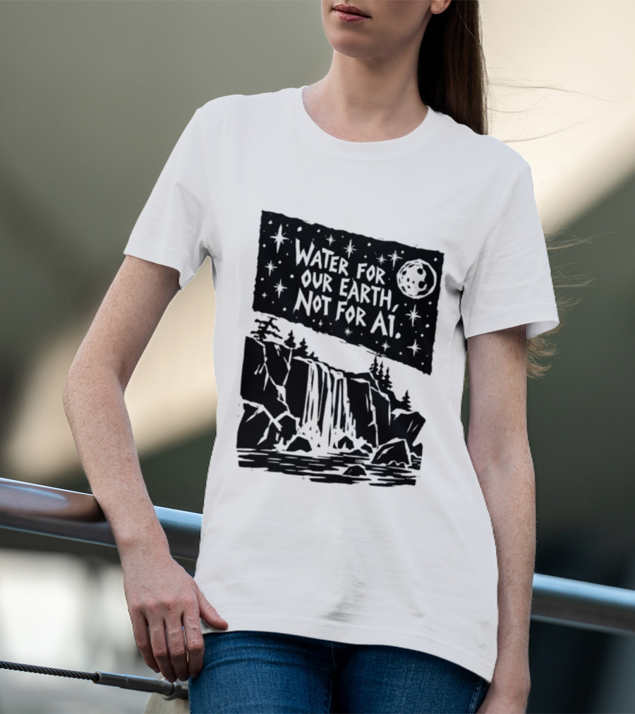 Water For Our Earth Not For AI Moonlit Waterfall Environmental Message T-Shirt