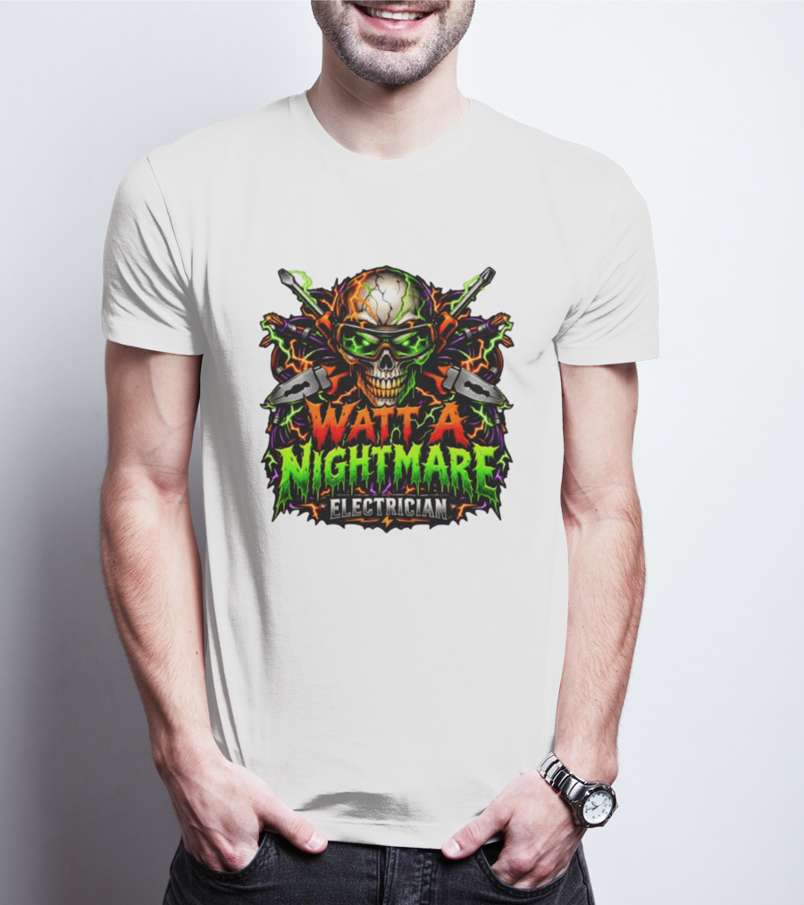 Watt A Nightmare Electrician Skull Halloween T-Shirt