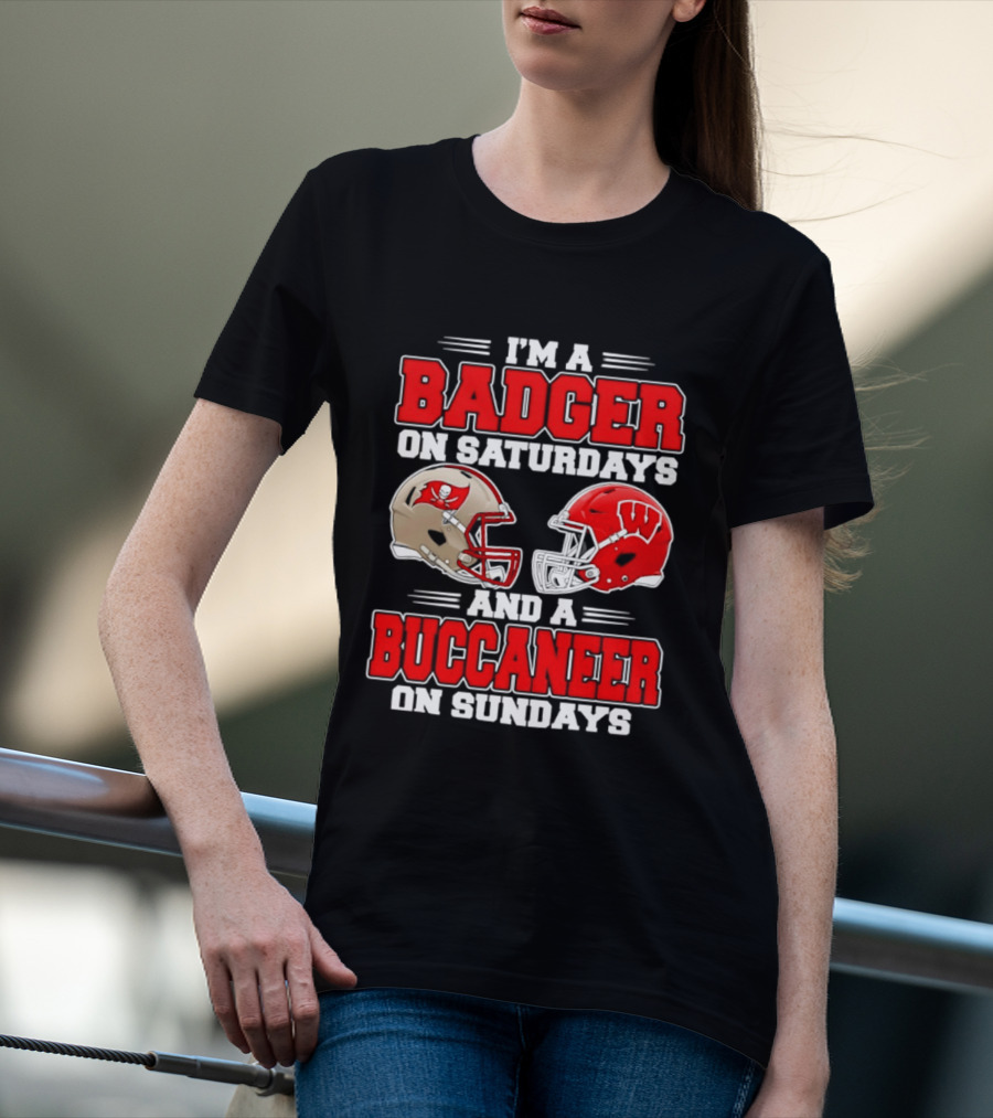 I'm A Badger On Saturdays And A Buccaneer On Sundays Football Helmet T-Shirt