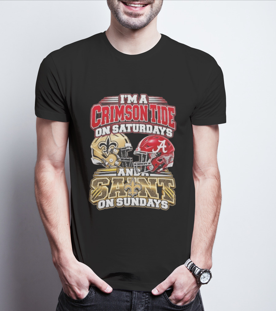 I'm A Crimson Tide On Saturdays And A Saint On Sundays Football Helmets T-Shirt