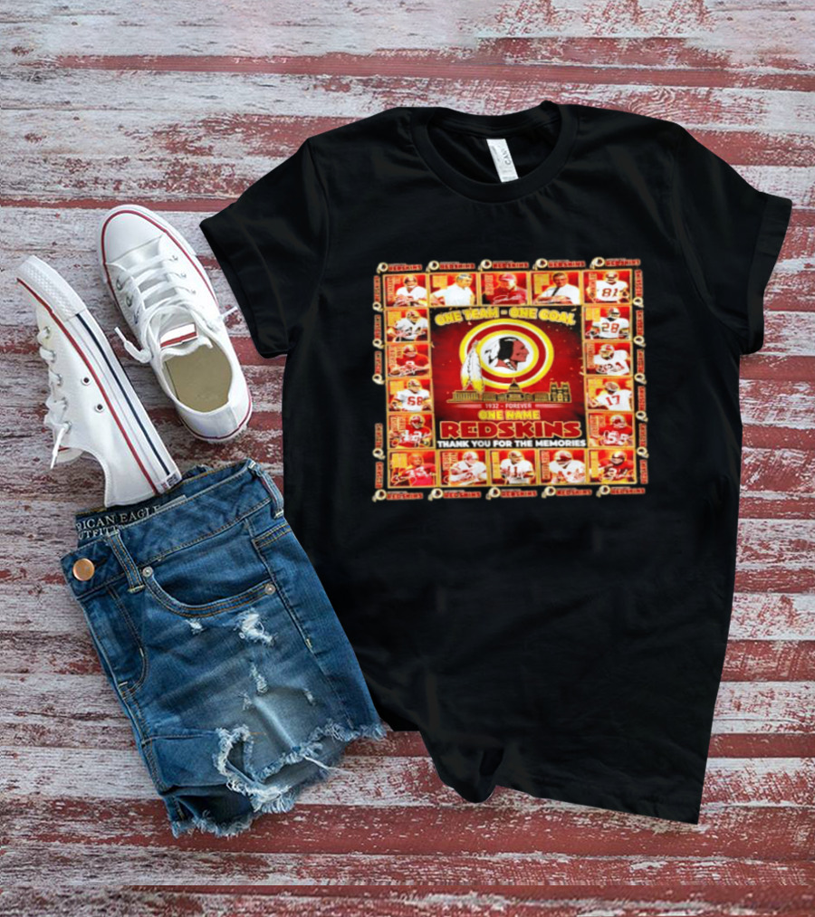 One Team One Goal 1932 Forever One Name Redskins Thank You For The Memories T-Shirt