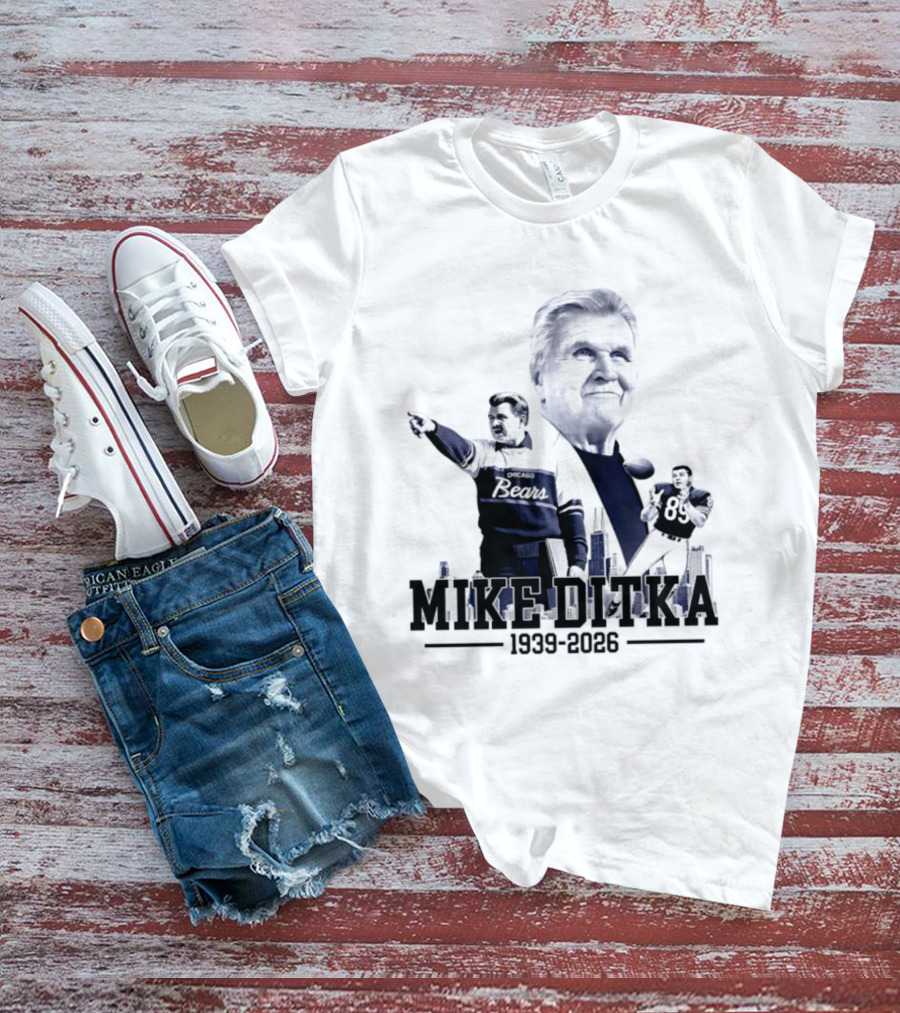Mike Ditka Da Coach Chicago Bears In Loving Memory 1939 2026 City Skyline T-Shirt