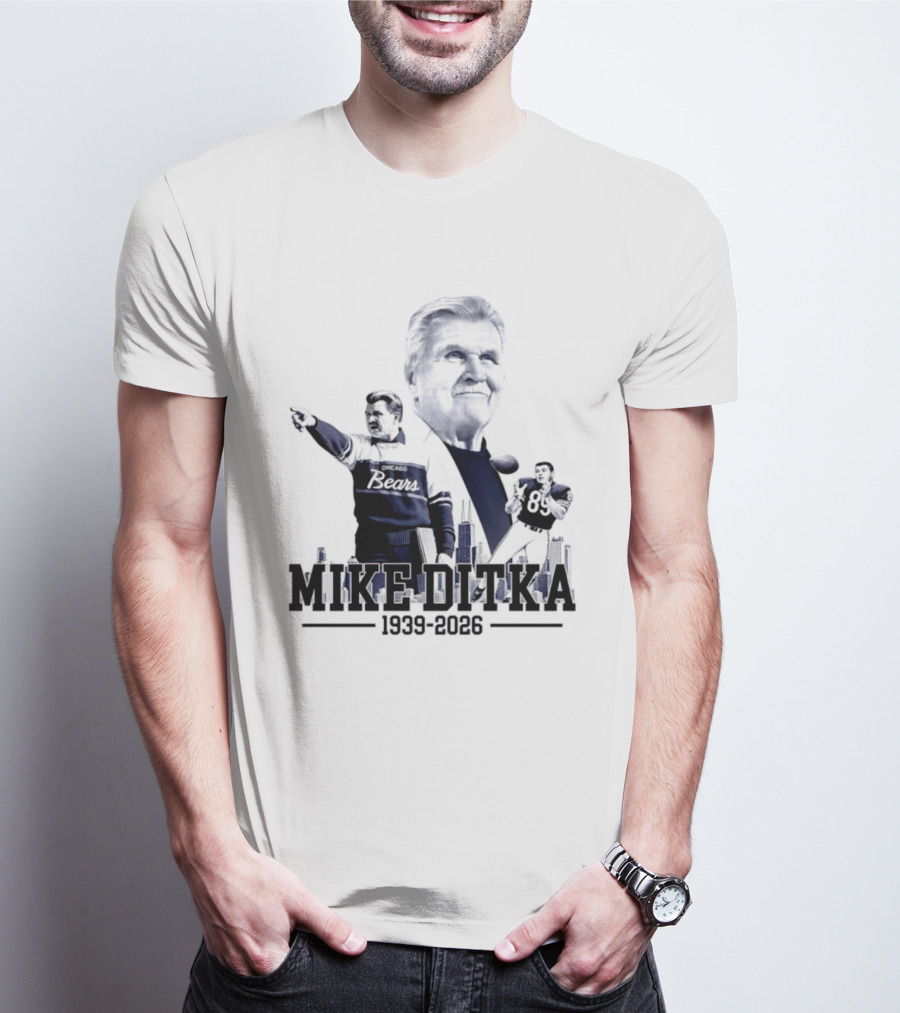 Mike Ditka Da Coach Chicago Bears In Loving Memory 1939 2026 City Skyline T-Shirt