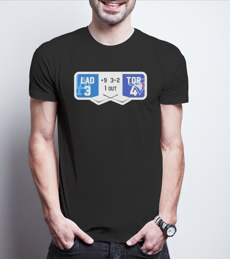Los Angeles Dodgers 3 Toronto Blue Jays 4 Baseball Game Scoreboard Ninth Inning Three Two One Out T-Shirt
