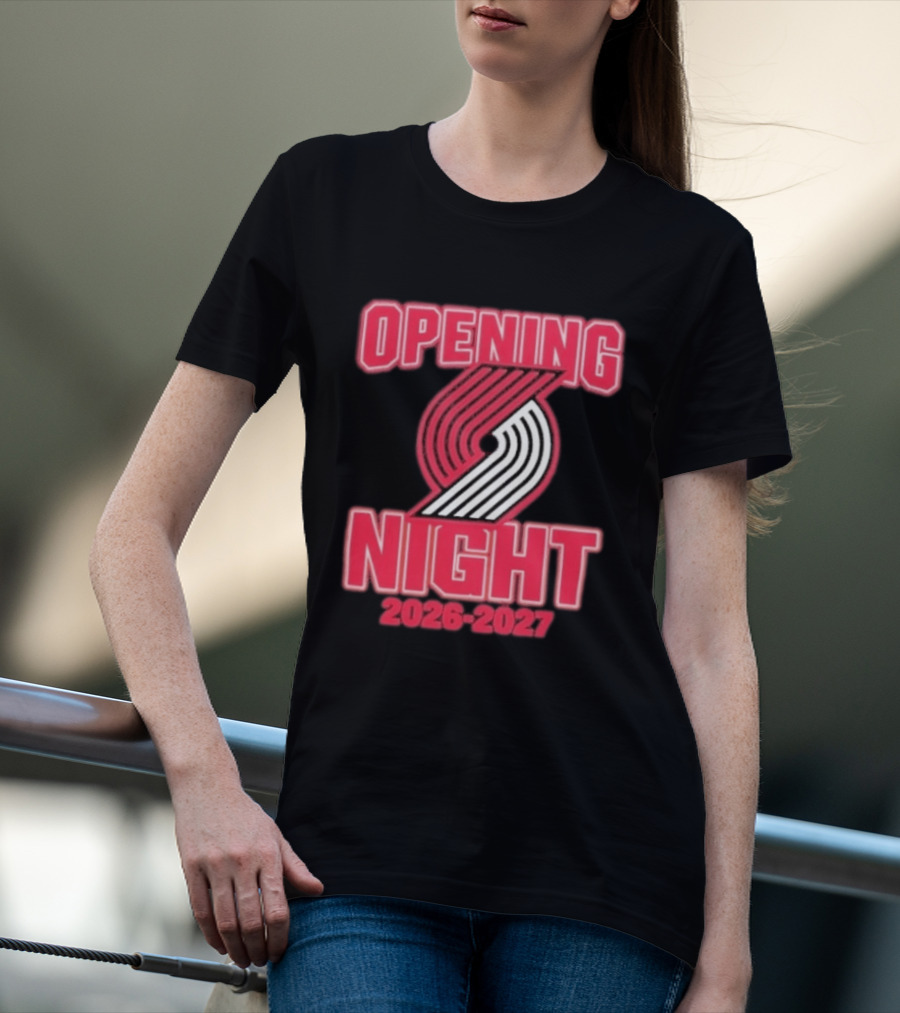 Portland Trail Blazers NBA Opening Night 2026 2027 T-Shirt