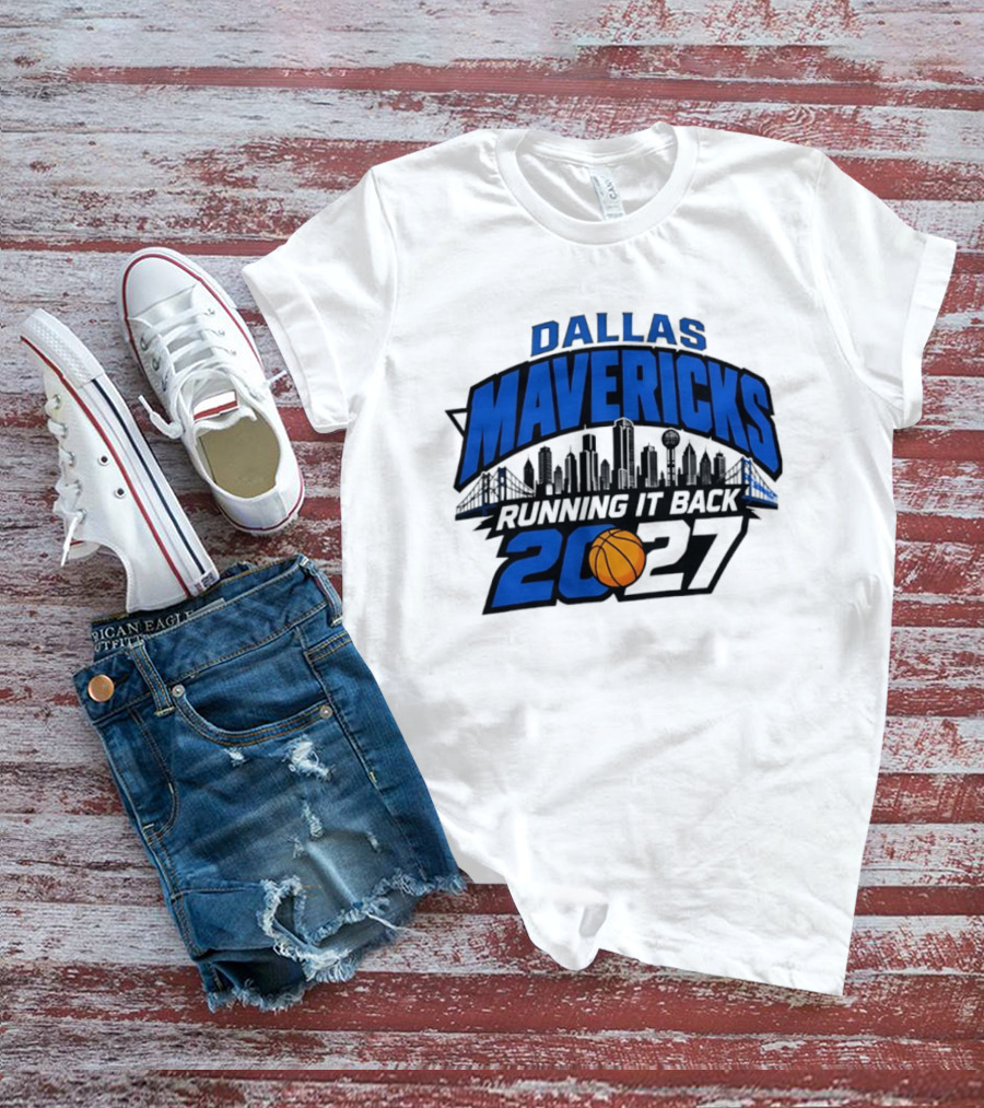 Dallas Mavericks Running It Back 2027 Skyline NBA Basketball T-Shirt