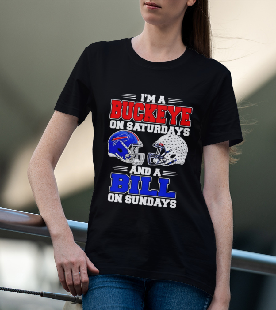 Ohio State Buckeyes Saturdays Buffalo Bills Sundays Fan 2026 T-Shirt