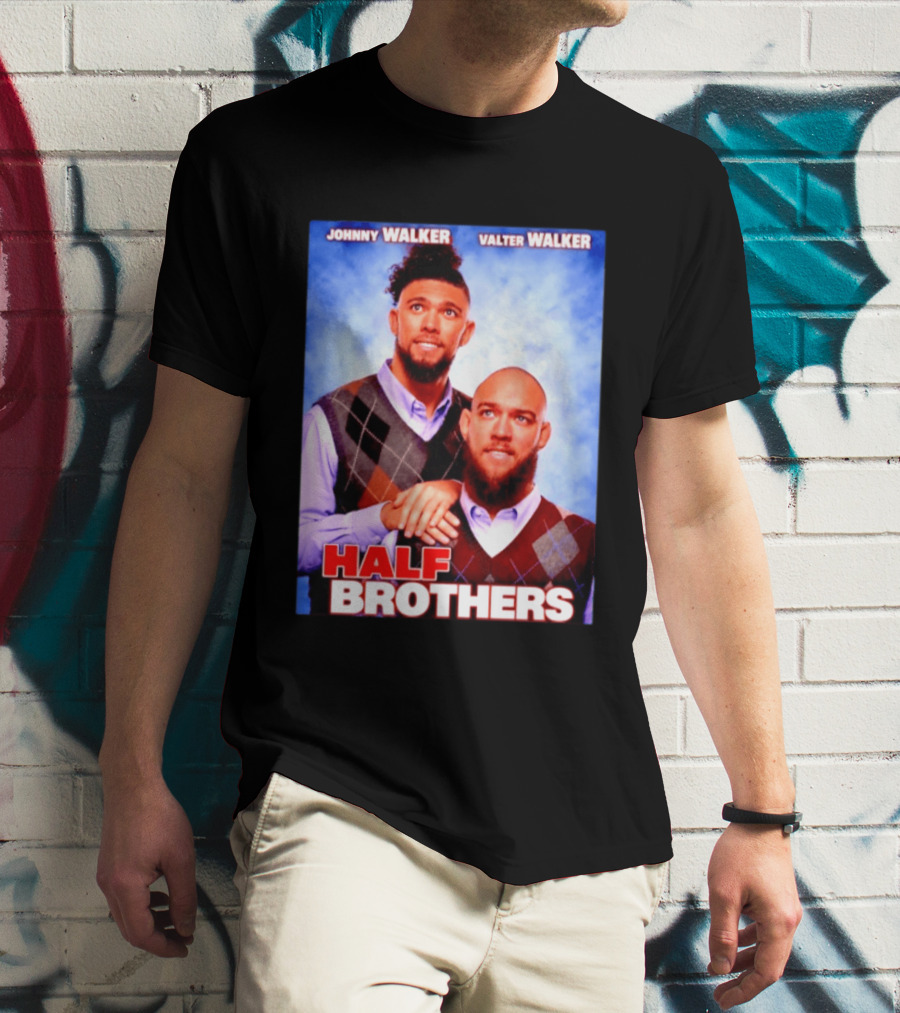 Johnny Walker Valter Walker Half Brothers Meme T-Shirt