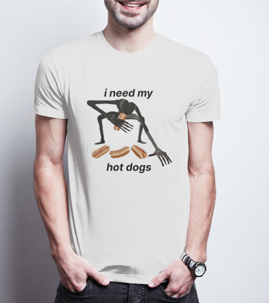 I Need My Hot Dogs Creature With Hands On Sausage Craving T-Shirt