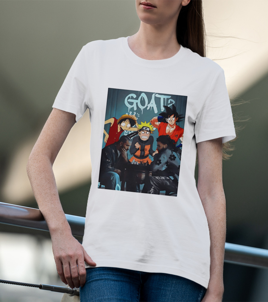 Drake 21 Savage GOAT Monkey D. Luffy Naruto Uzumaki Goku Chess Table T-Shirt