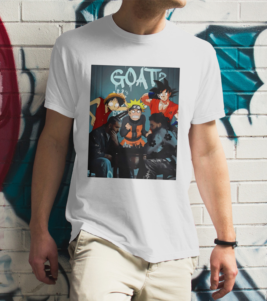 Drake 21 Savage GOAT Monkey D. Luffy Naruto Uzumaki Goku Chess Table T-Shirt