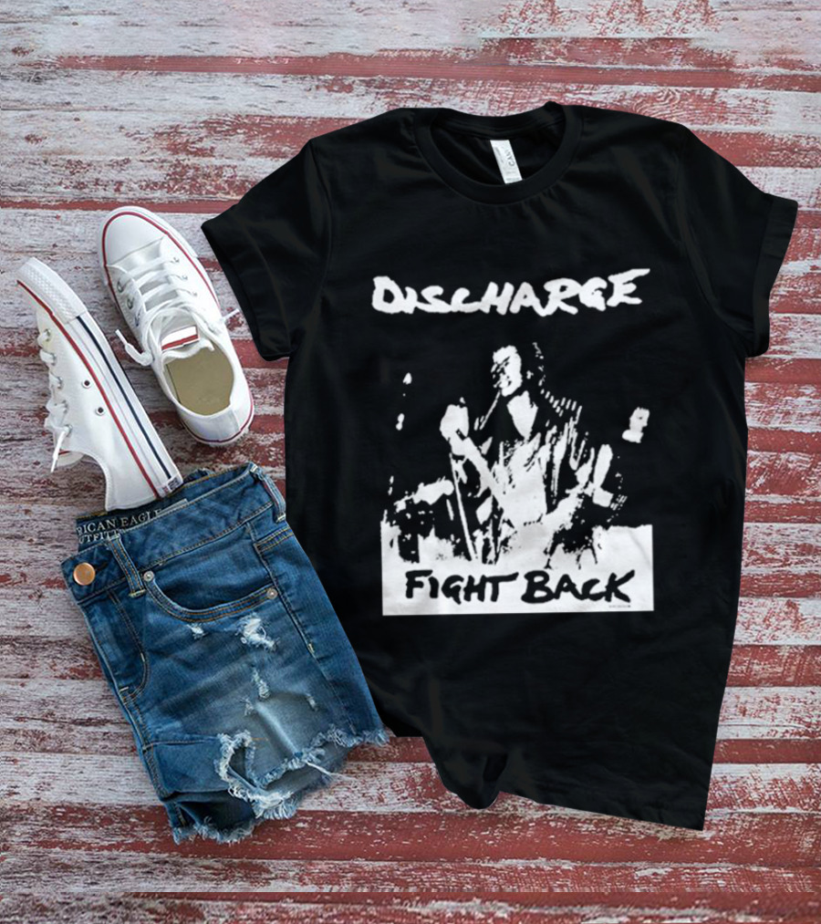 Discharge Fight Back Punk Music Performance T-Shirt