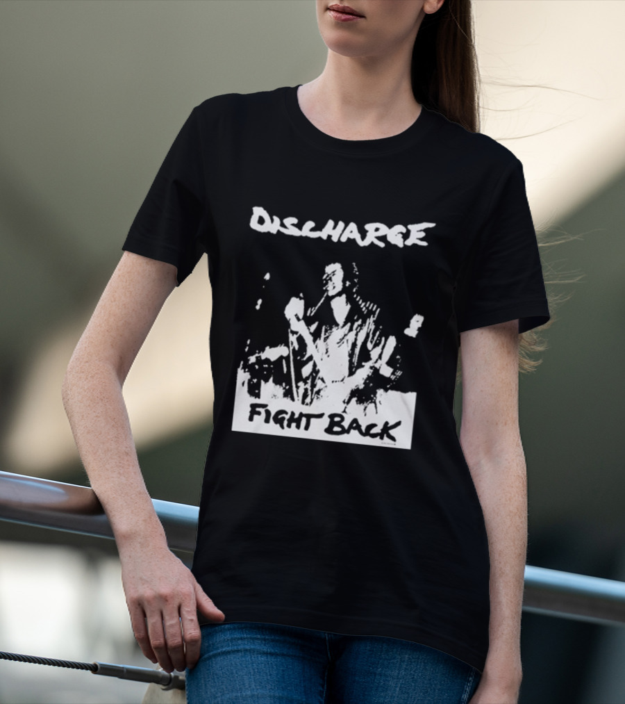 Discharge Fight Back Punk Music Performance T-Shirt