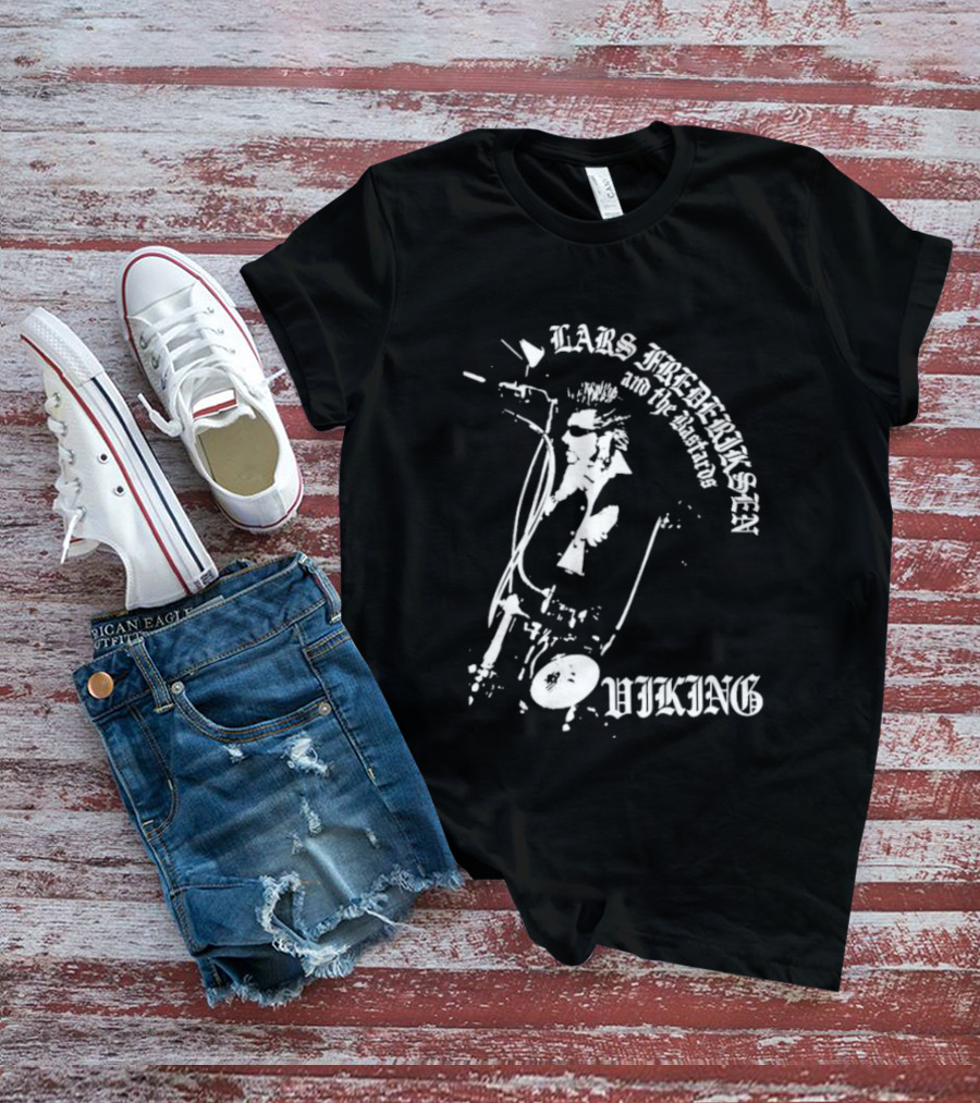 Lars Frederiksen And The Bastards Viking T-Shirt
