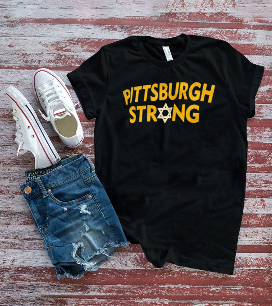 Pittsburgh Strong Jewish Star Resilience T-Shirt