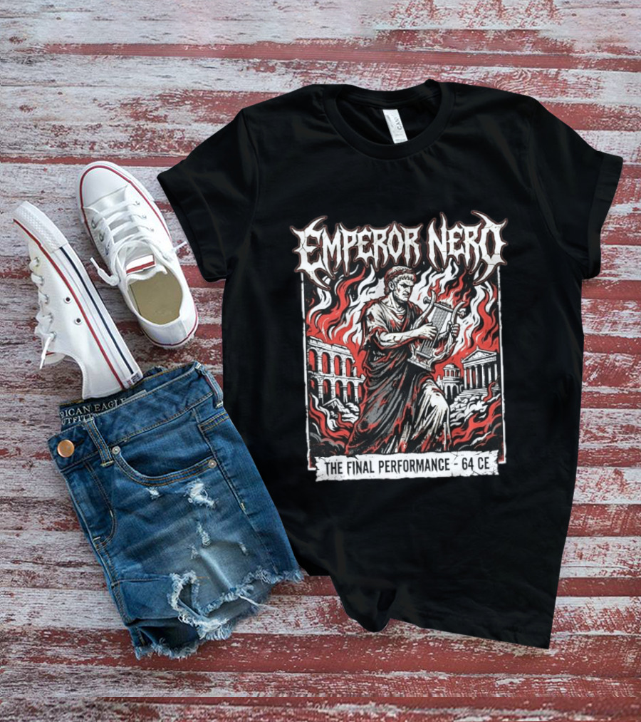 Emperor Nero The Final Performance 64 CE Rome Burning Colosseum Fire T-Shirt