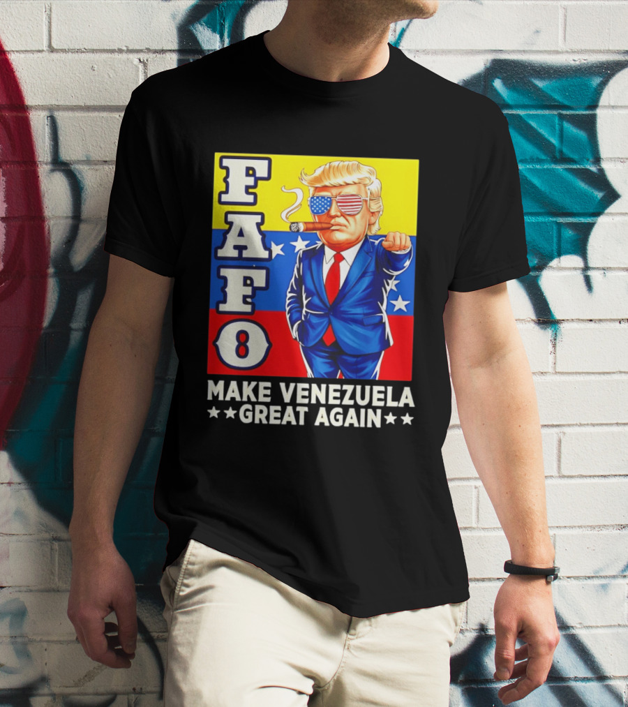 FAFO Trump Make Venezuela Great Again Patriotic Cartoon T-Shirt