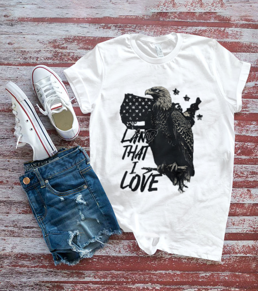 Land That I Love Eagle With American Flag And Stars T-Shirt