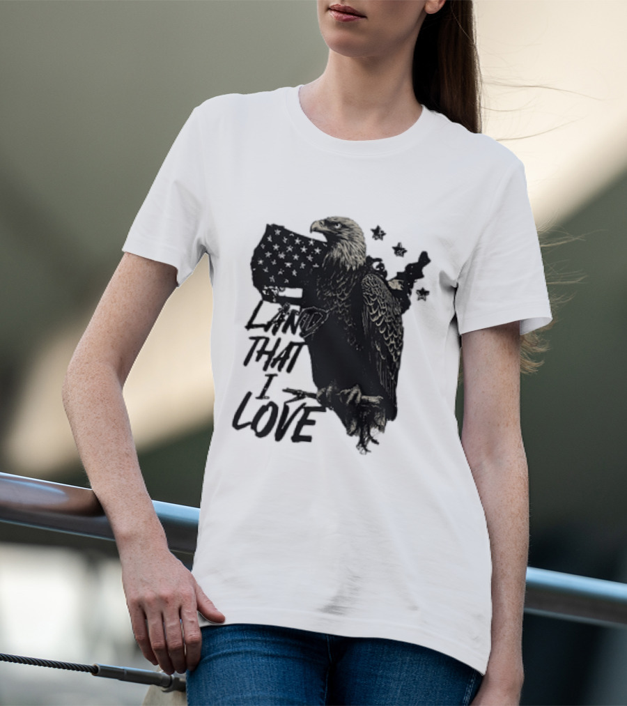 Land That I Love Eagle With American Flag And Stars T-Shirt